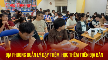 Địa phương quản lý dạy thêm, học thêm trên địa bàn