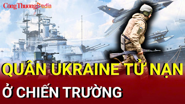 Chiến sự Nga - Ukraine sáng 4/7: Quân Ukraine tử nạn hàng loạt ở chiến trường