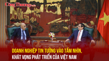 Doanh nghiệp tin tưởng vào tầm nhìn, khát vọng phát triển của Việt Nam