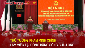 Thủ tướng Phạm Minh Chính làm việc tại Đồng bằng sông Cửu Long