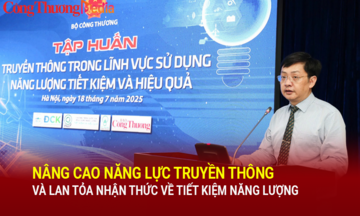 Nâng cao năng lực truyền thông và lan tỏa nhận thức về tiết kiệm năng lượng