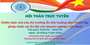 Doanh nghiệp Việt cần được hỗ trợ gì để mở rộng sang thị trường Ấn Độ?