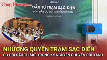 Nhượng quyền trạm sạc điện: Cơ hội đầu tư mới trong kỷ nguyên chuyển đổi xanh