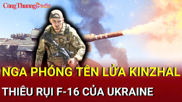 Chiến sự Nga - Ukraine chiều 30/7: Nga thiêu rụi F-16 của Ukraine