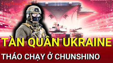 Chiến sự Nga - Ukraine tối 2/8: Tàn quân Ukraine tháo chạy ở Chunshino