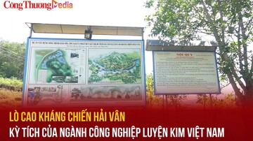 Lò cao Hải Vân – kỳ tích của ngành công nghiệp luyện kim Việt Nam