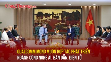 Qualcomm mong muốn hợp tác phát triển công nghệ AI, bán dẫn, điện tử