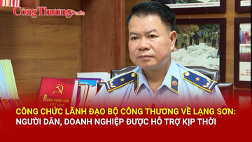 Công chức lãnh đạo về Lạng Sơn: Người dân, doanh nghiệp được hỗ trợ kịp thời