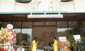 Khai trương Éclat Wellness & Spa: Chăm sóc sắc đẹp, tỏa sáng theo cách của bạn