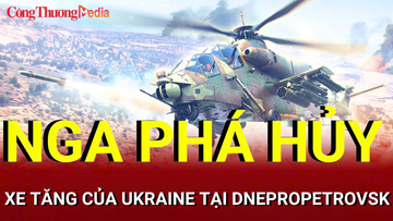 Chiến sự Nga-Ukraine sáng 21/8: Nga phá hủy xe tăng của Ukraine