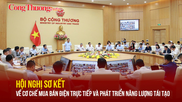 Hội nghị sơ kết về cơ chế mua bán điện trực tiếp và phát triển điện năng lượng tái tạo