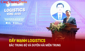 Đẩy mạnh logistics Bắc Trung Bộ và Duyên hải miền Trung