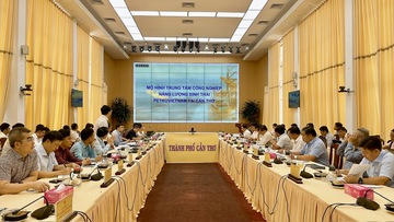 Petrovietnam đề xuất Dự án Trung tâm Công nghiệp Năng lượng sinh thái tại Cần Thơ