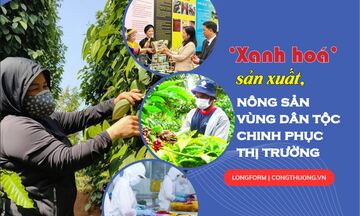 Longform | ‘Xanh hoá’ sản xuất, nông sản vùng dân tộc chinh phục thị trường 