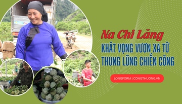 Longform | Na Chi Lăng: Khát vọng vươn xa từ thung lũng chiến công