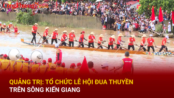 Quảng Trị: Tổ chức Lễ hội bơi đua thuyền mừng Tết độc lập