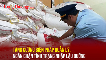 Tăng cường biện pháp quản lý, ngăn chặn tình trạng nhập lậu đường