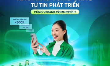 Khởi đầu thịnh vượng cùng VPBank CommCredit: Đồng hành xây dựng nền móng kinh doanh bền vững