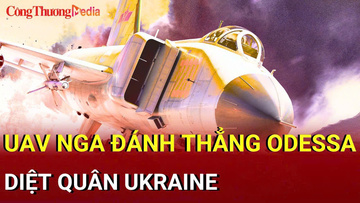 Chiến sự Nga-Ukraine sáng 6/9: Quân Ukraine tử nạn ở Odessa