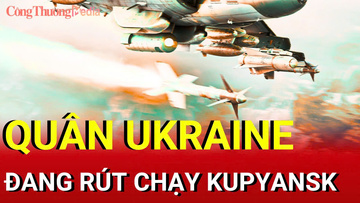 Chiến sự Nga-Ukraine sáng 11/9: Quân Ukraine đang rút chạy Kupyansk