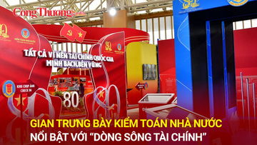 Gian trưng bày Kiểm toán Nhà nước nổi bật với 'Dòng sông tài chính'