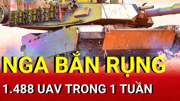 Chiến sự Nga-Ukraine tối 13/9: Nga bắn rơi 1.488 UAV trong 1 tuần