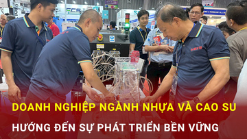 Doanh nghiệp ngành nhựa và cao su hướng đến sự phát triển bền vững