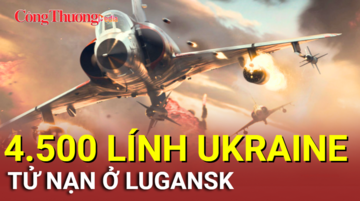 Chiến sự Nga-Ukraine tối 22/9: 4.500 lính Ukraine tử nạn ở Lugansk