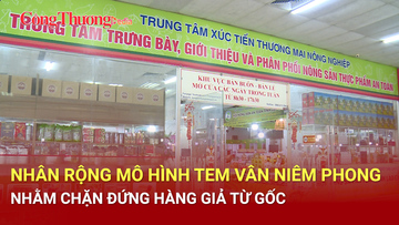 Nhân rộng mô hình tem vân niêm phong nhằm chặn đứng hàng giả từ gốc