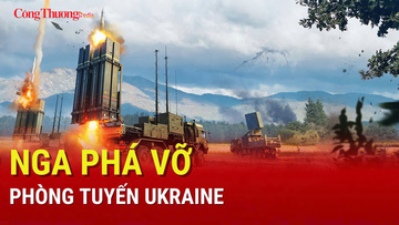 Chiến sự Nga-Ukraine chiều 23/9: Nga phá vỡ phòng tuyến Ukraine