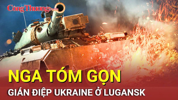 Chiến sự Nga-Ukraine tối 26/9: Gián điệp Ukraine bị bắt giữ ở Lugansk