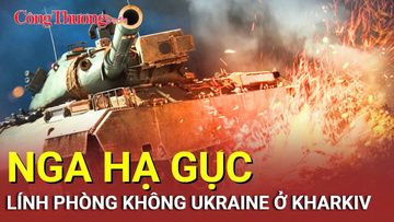 Chiến sự Nga-Ukraine tối 26/9:Nga hạ gục lính Ukraine ở Kharkiv
