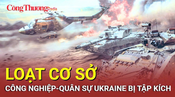 Chiến sự Nga-Ukraine tối 28/9: Loạt cơ sở quân sự Ukraine bị tập kích