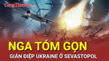 Chiến sự Nga-Ukraine tối 29/9: Gián điệp Ukraine sa lưới ở Sevastopol