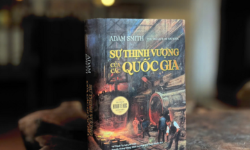 Ra mắt trọn vẹn tác phẩm “Sự thịnh vượng của các quốc gia”