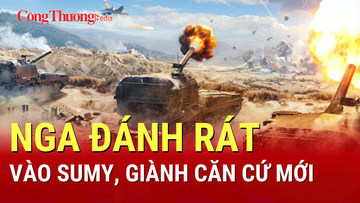 Chiến sự Nga-Ukraine chiều 4/10: Nga đánh thẳng Sumy, giành căn cứ mới