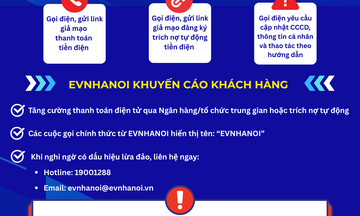 EVNHANOI cảnh báo thủ đoạn lừa đảo mạo danh ngành điện