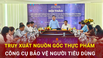 Truy xuất nguồn gốc thực phẩm: Công cụ bảo vệ người tiêu dùng