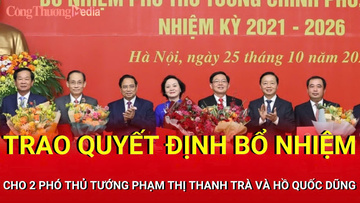 Trao quyết định bổ nhiệm cho 2 Phó Thủ tướng Phạm Thị Thanh Trà và Hồ Quốc Dũng