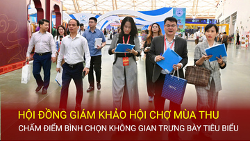 Hội đồng Giám khảo Hội chợ Mùa Thu chấm điểm