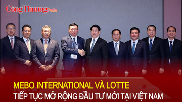 MEBO International và Lotte tiếp tục mở rộng đầu tư mới tại Việt Nam