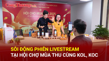 Sôi động phiên livestream tại Hội chợ Mùa Thu cùng KOL, KOC 