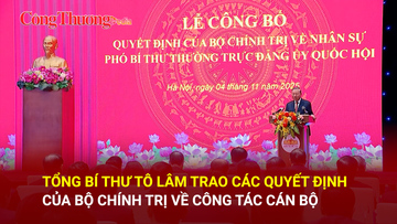 Tổng Bí thư Tô Lâm trao các quyết định của Bộ Chính trị về công tác cán bộ