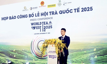 Việt Nam lần đầu tổ chức Lễ hội Trà quốc tế – World Tea Fest 2025