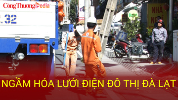 Ngầm hóa lưới điện đô thị Đà Lạt