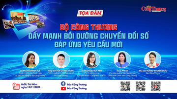 Tọa đàm: Bộ Công Thương bồi dưỡng chuyển đổi số đáp ứng yêu cầu mới