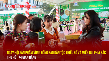 74 gian hàng tại ngày hội sản phẩm vùng đồng bào dân tộc thiểu số và miền núi phía Bắc