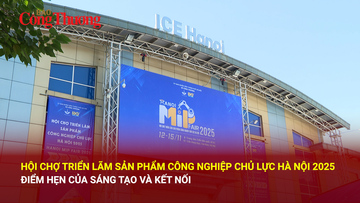 Hội chợ triển lãm sản phẩm công nghiệp chủ lực Hà Nội 2025: Điểm hẹn sáng tạo và kết nối