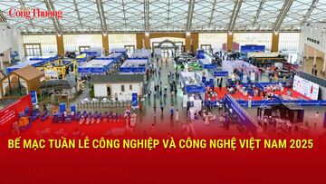 Bế mạc Tuần lễ Công nghiệp và Công nghệ Việt Nam 2025