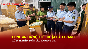 Công an Hà Nội siết chặt đấu tranh, xử lý nghiêm buôn lậu và hàng giả